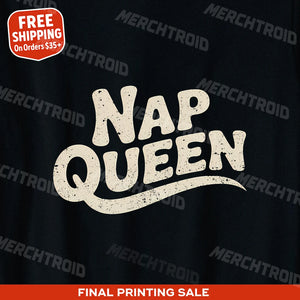 "Nap Queen" relaxing t shirt - product photo 9