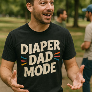 "Diaper Dad Mode" black diaper duty shirts - a birthday gift for diaper duty lover