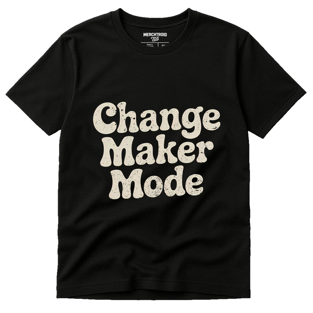 Black Activism Shirts - "Change Maker Mode" graphic tee with beige print, flat lay product photo