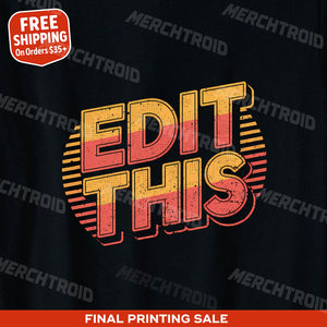"Edit This" journalist t shirt - product photo 10