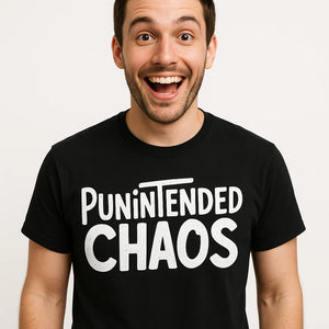 Close-up of the "Punintended Chaos" white print on a premium Bella+Canvas black comedy t shirt