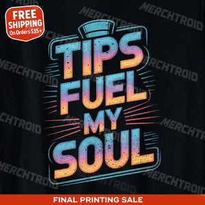 "Tips Fuel My Soul" black bartender shirts, photographed as presents for bartenders