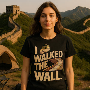 Lifestyle shot of the "I Walked the Wall." black the great wall of china shirts in a real-world setting