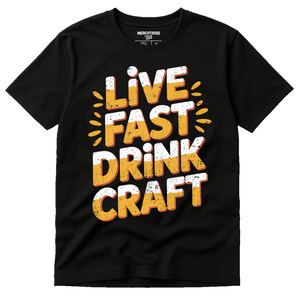 Black Beer T Shirt - "Live Fast Drink Craft" graphic tee with gold print, flat lay product photo