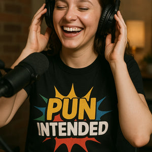 "Pun Intended" black comedy t shirt, photographed as gifts for comedy lovers