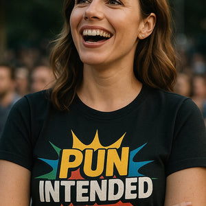 "Pun Intended" comedy t shirt - product photo 7