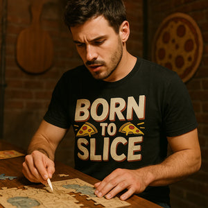 "Born To Slice" black pizza t shirt - also one of the gifts for someone who loves pizza