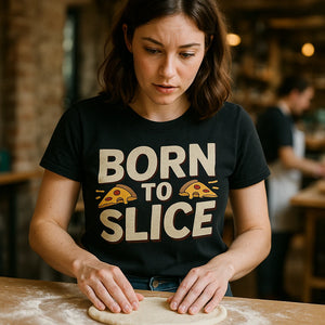"Born To Slice" black pizza t shirt, photographed as presents for pizza lovers