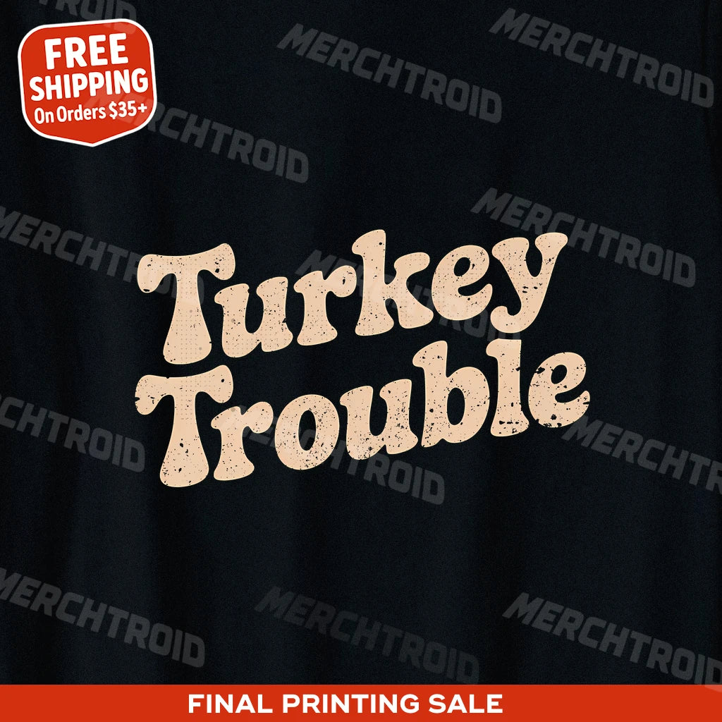 "Turkey Trouble" thanksgiving tees - product photo 9