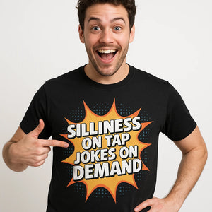 Close-up of the "Silliness on Tap Jokes on Demand" gold print on a premium Bella+Canvas black comedy t shirt