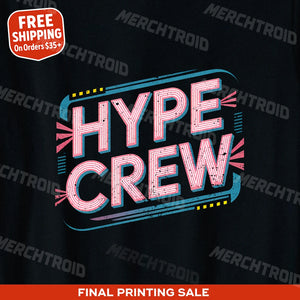 "Hype Crew" socializing t shirt - product photo 10