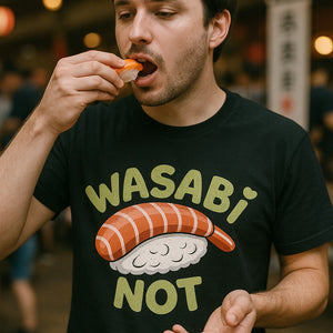 "Wasabi Not" black sushi t shirt, photographed as gifts for a sushi lover