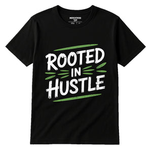 Black Growth Mindset T Shirt - "Rooted in Hustle" graphic tee with white print, flat lay product photo