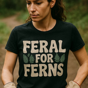 "Feral for Ferns" black nature walk t shirt, photographed as nature walk lover gift