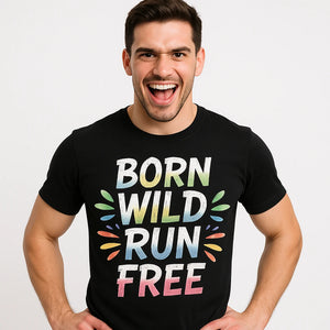 Close-up of the "Born Wild Run Free" gray print on a premium Bella+Canvas black running tee