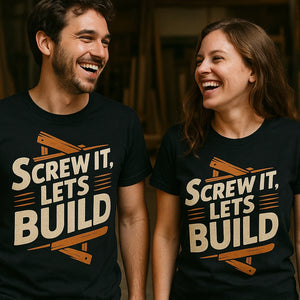 Person wearing the black carpentry shirts graphic tee - "Screw It Lets Build" design
