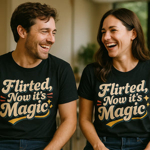 Person wearing the black relationships shirts graphic tee - "Flirted, Now It’S Magic" design
