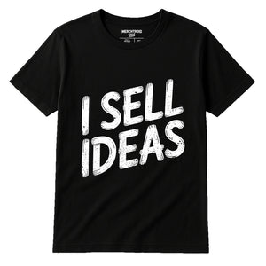 Black Entrepreneurs T Shirt - "I Sell Ideas" graphic tee with white print, flat lay product photo