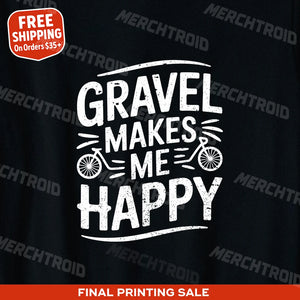 "Gravel Makes Me Happy" biking shirts - product photo 10