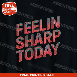 "Feelin Sharp Today" funny classical music t shirts - product photo 9