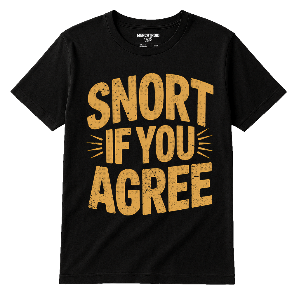 Black Bison T Shirt - "Snort If You Agree" graphic tee with gold print, flat lay product photo