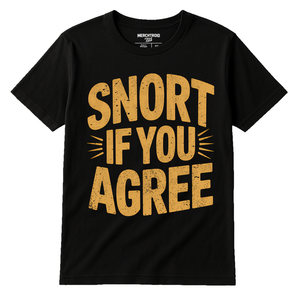 Black Bison T Shirt - "Snort If You Agree" graphic tee with gold print, flat lay product photo