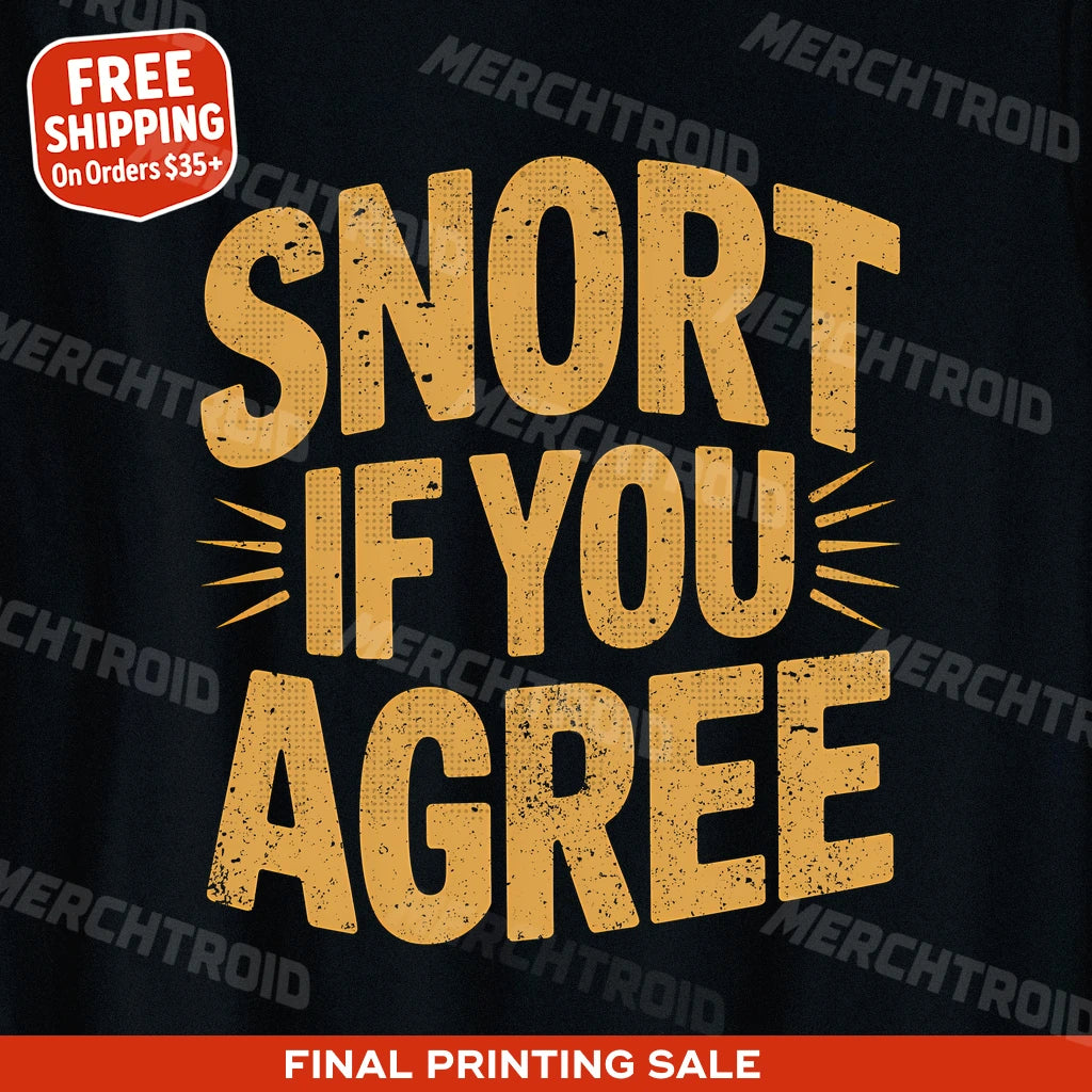 "Snort If You Agree" bison t shirt - product photo 10