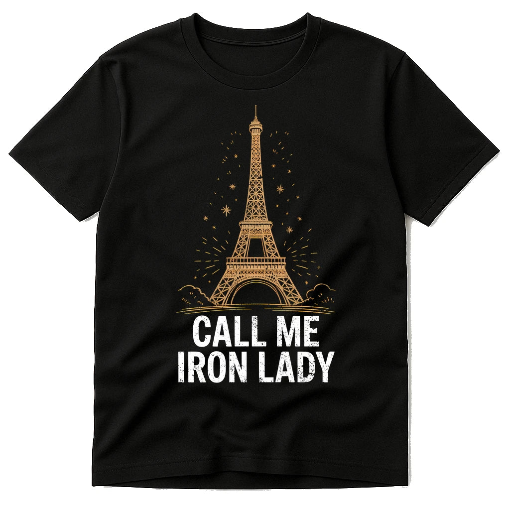 Black T Shirt Eiffel Tower - "Call Me Iron Lady" graphic tee with gold print, flat lay product photo
